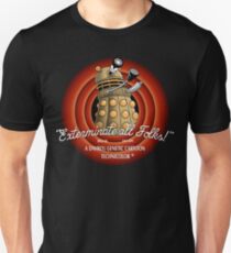 Exterminate All Folks! Unisex T-Shirt