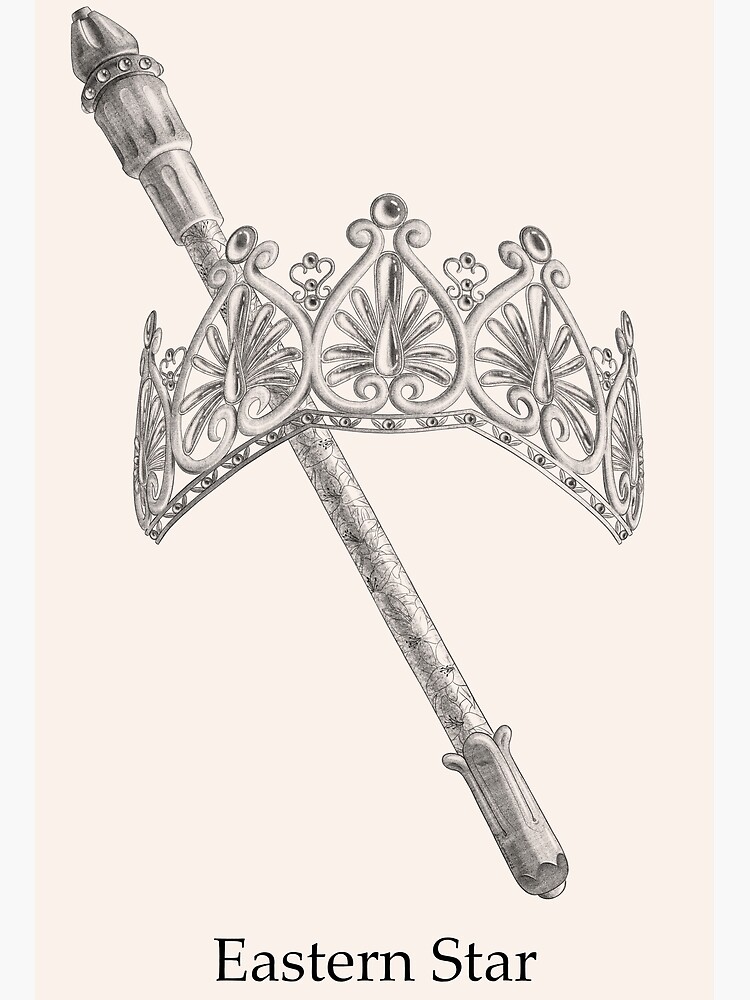 "The Crown and Scepter Eastern Star" Poster for Sale by