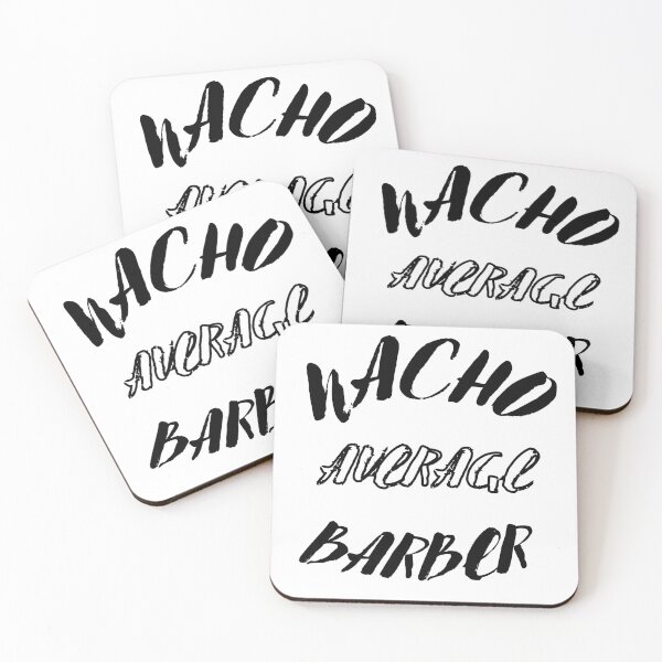Item preview, Nacho Average Barber, Funny Barber designed and sold by buzztop.