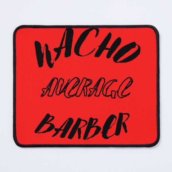 Item preview, Nacho Average Barber, Funny Barber designed and sold by buzztop.