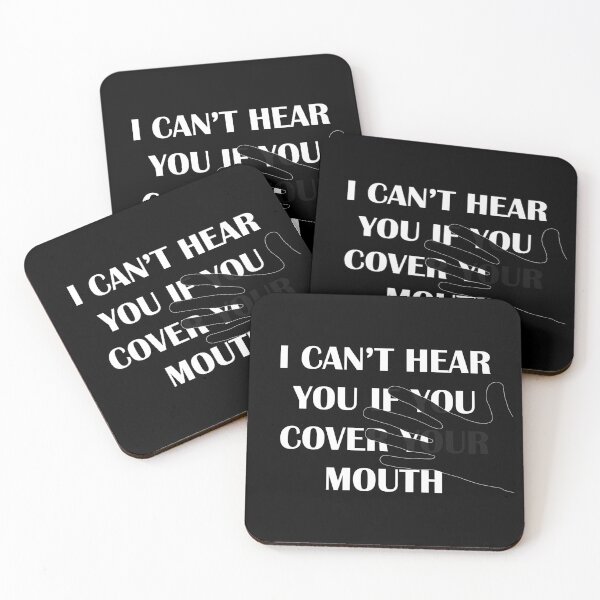 Item preview, I Can't Hear You if You Cover Your Mouth - Hard of Hearing designed and sold by smailjr.