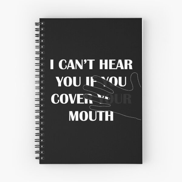 Item preview, I Can't Hear You if You Cover Your Mouth - Hard of Hearing designed and sold by smailjr.