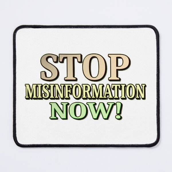 Item preview,  "STOP MISINFORMATION" Cute Design. Buy Now designed and sold by Health And Fitness Posts e-Store.