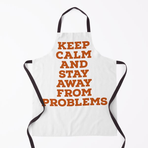 Item preview, Keep calm and stay away problems designed and sold by Med-BSSFD.