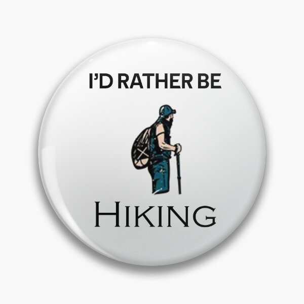 Item preview, i'd rather be Hiking designed and sold by rachidhaz.