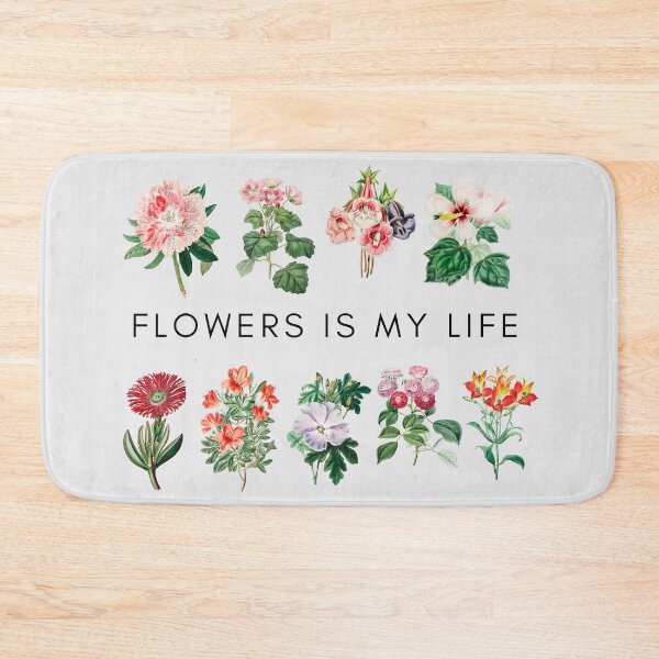Item preview, flowers is my life designed and sold by RheaRealm.