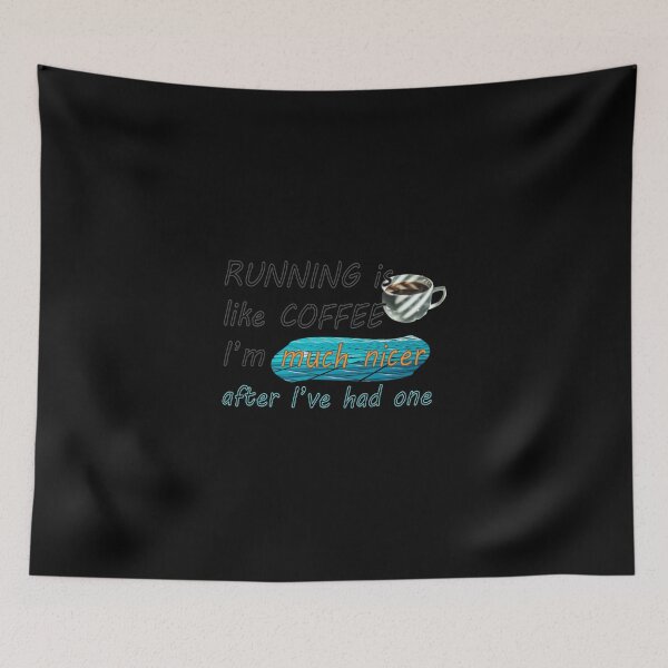 Item preview, Running Is Like Coffee I'm Much Nicer After I've Had One Classic T-Shirt designed and sold by madeleinem48.