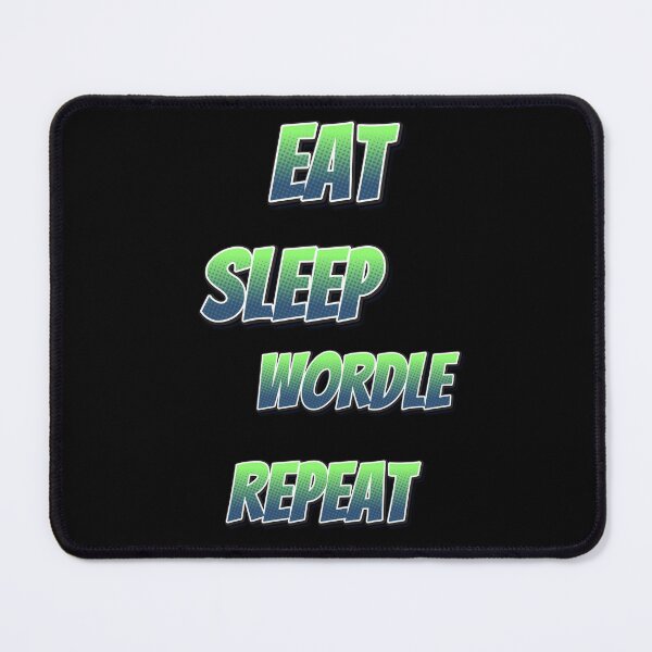 Item preview, Eat Sleep Wordle Repeat designed and sold by roleshop.