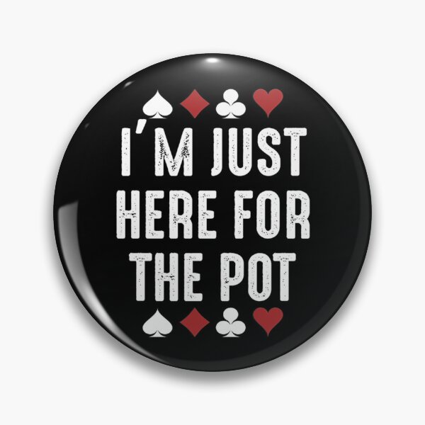 Item preview, im just here for the pot   designed and sold by Stupiditeees.