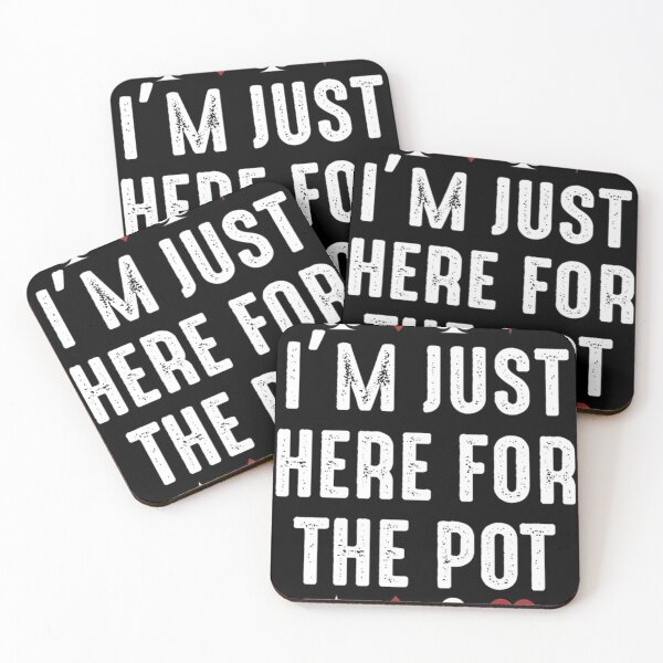 Item preview, im just here for the pot   designed and sold by Stupiditeees.