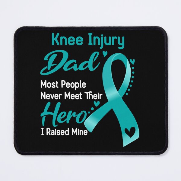Item preview, Knee Injury Dad Most People Never Meet Their Hero I Raise Mine designed and sold by tenjun16.