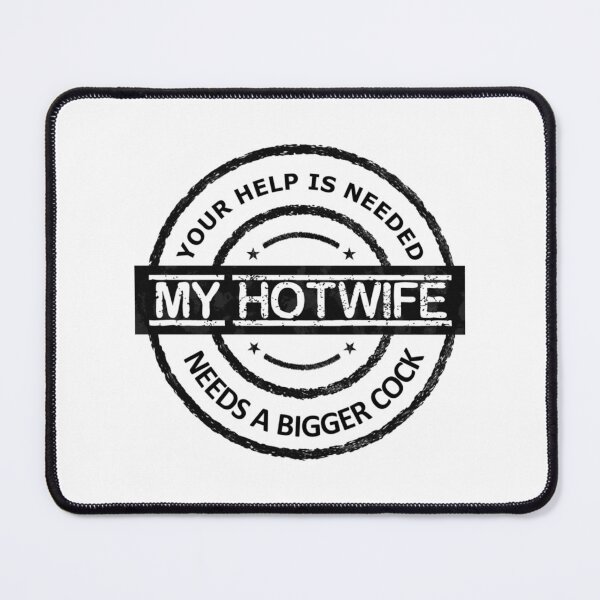 Item preview, Cuckold Bull My Hotwife Needs A Bigger Cock   designed and sold by Stupiditeees.