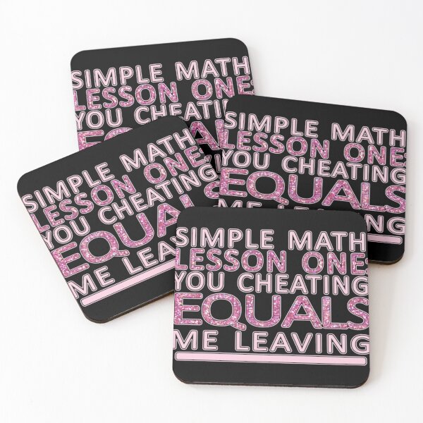 Item preview, Simple Math Lesson one you cheating equals me leaving   designed and sold by Stupiditeees.