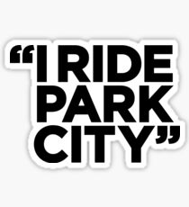 Ich fahre Park City (schwarz) Sticker