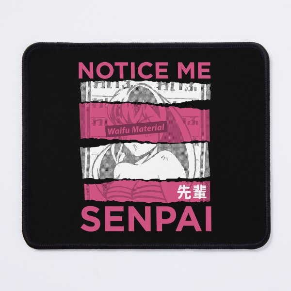 Item preview, Notice Me Senpai designed and sold by TheGrooveShack.
