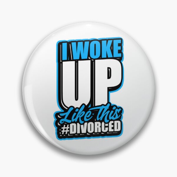 Item preview, I woke up like this divorced - Humorous divorce   designed and sold by Stupiditeees.