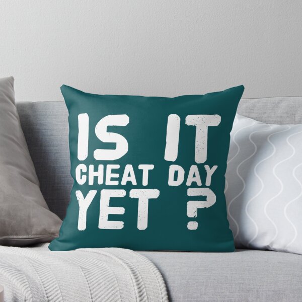 Item preview, Is It cheat day yet    designed and sold by Stupiditeees.