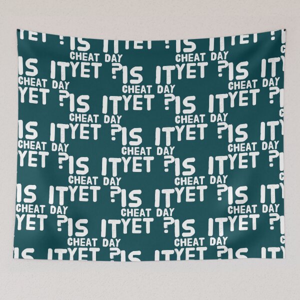 Item preview, Is It cheat day yet    designed and sold by Stupiditeees.