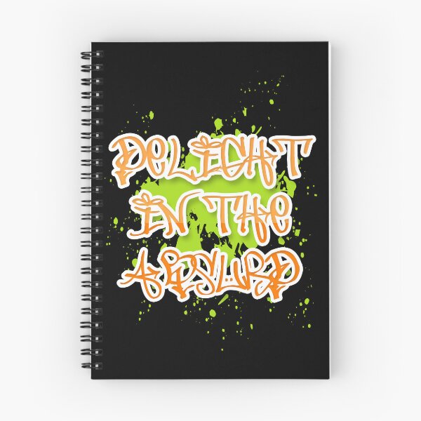 Item preview, Delight in the Absurd Absurdism Existentialism Albert Camus Absurdity Singularity Graffiti Orange Lime designed and sold by Shayna Westfall.