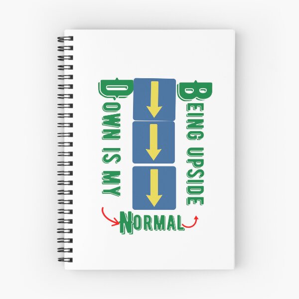 Item preview, being upside down is my normal funny  being designed and sold by samoray01.