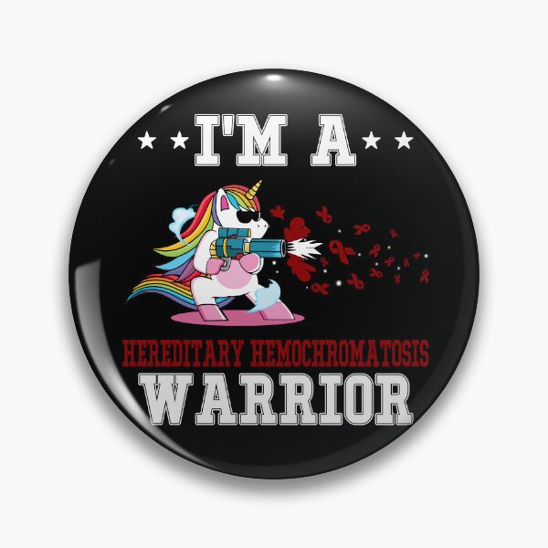 Item preview, Funny Unicorn I'm A Hereditary Hemochromatosis Warrior designed and sold by heppenp.