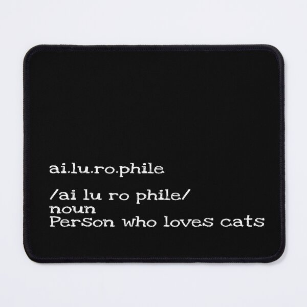 Item preview, Ailurophile definition designed and sold by Fa5ad.