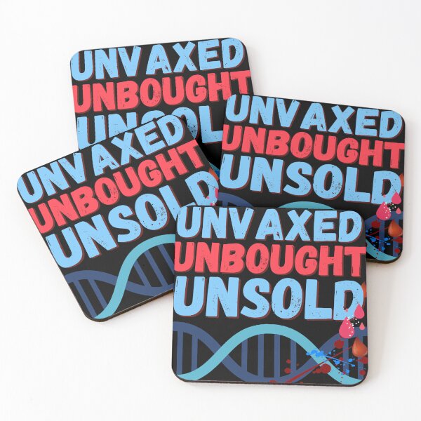 Item preview, Unvaxed, Unbought, Unsold designed and sold by Swaggaville.