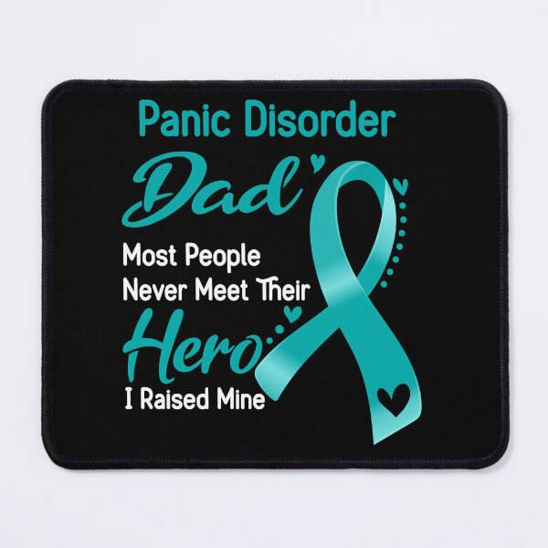 Item preview, Panic Disorder Dad Most People Never Meet Their Hero I Raise Mine designed and sold by tenjun16.