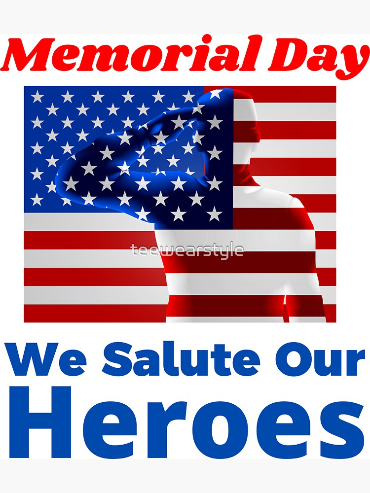 Salute to Our Heroes