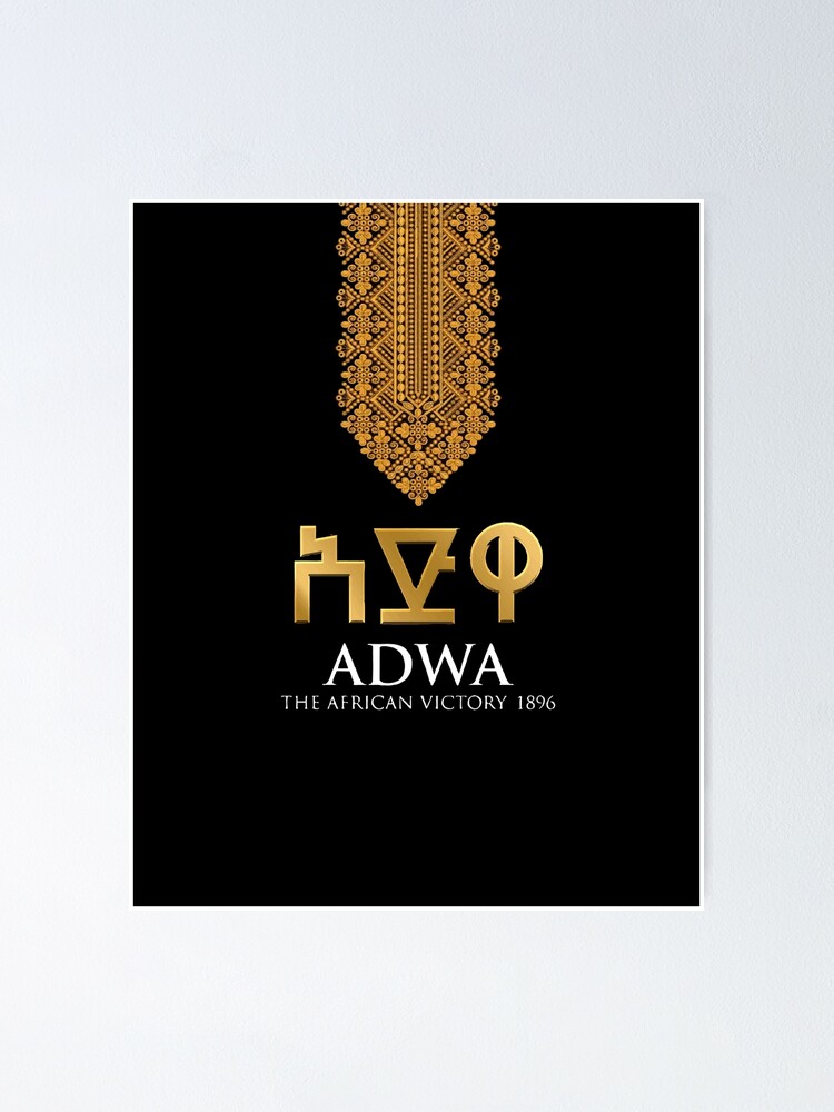 Adwa Victory Of Ethiopia Code 6 Poster For Sale By Habeshafashion