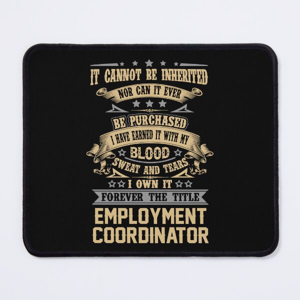 Item preview, Employment Coordinator T Shirt - Forever The Title Job Gift Item Tee designed and sold by celiagomez456.