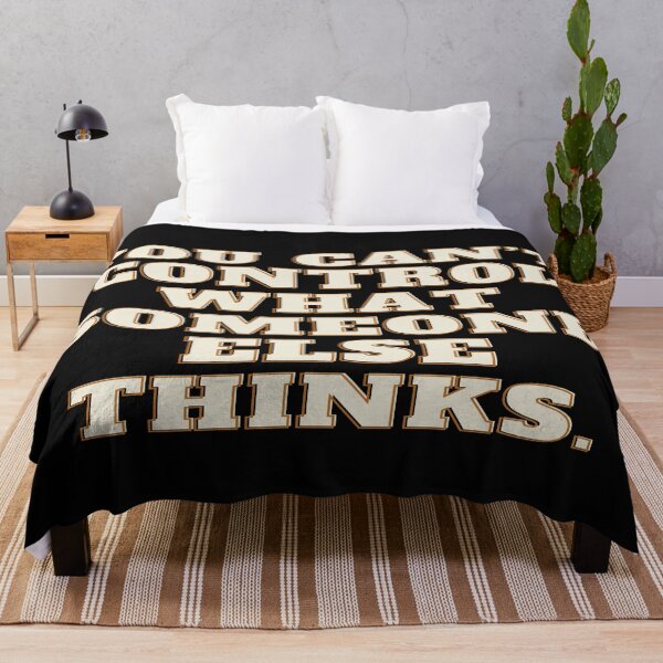Item preview, You Can't Control What Someone Thinks - some things never change  designed and sold by WowAllinOne.