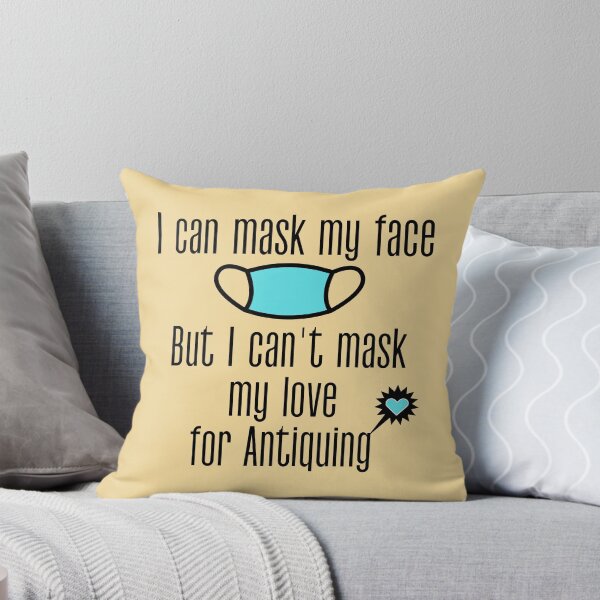Item preview, I can mask my face, but I can't mask my love for Antiquing Funny shirt men gift women gift designed and sold by InnovantDesigns.
