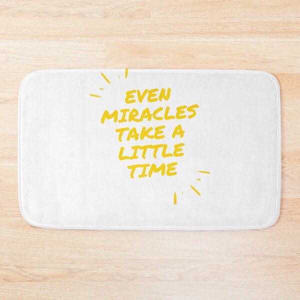Item preview, Even mirales take a little time. designed and sold by DoraHappy.