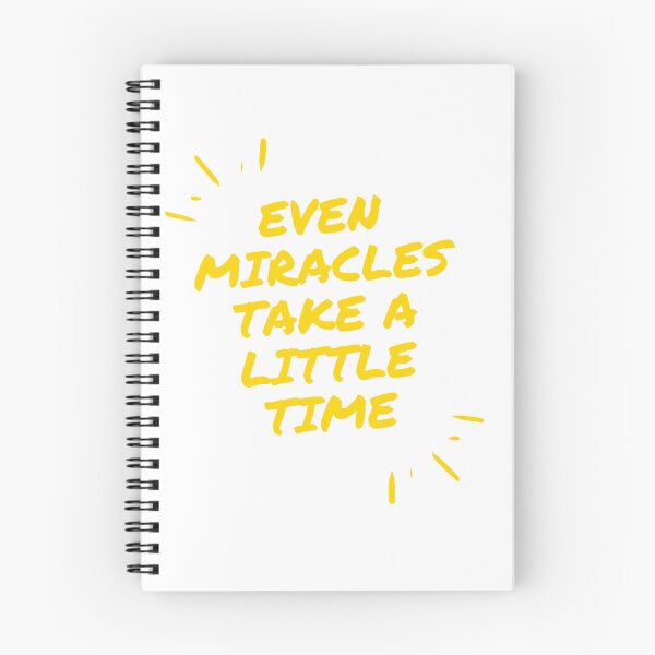 Item preview, Even mirales take a little time. designed and sold by DoraHappy.