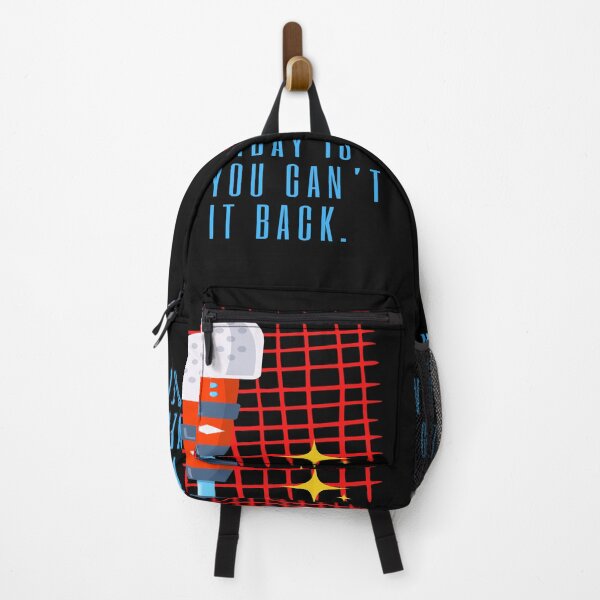 Item preview, Yesterday Is Over. You Can't Get It Back - some things never change  designed and sold by WowAllinOne.