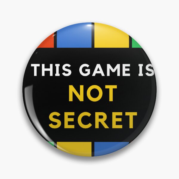 Item preview, This game is not secret. designed and sold by devArtsDesigns.