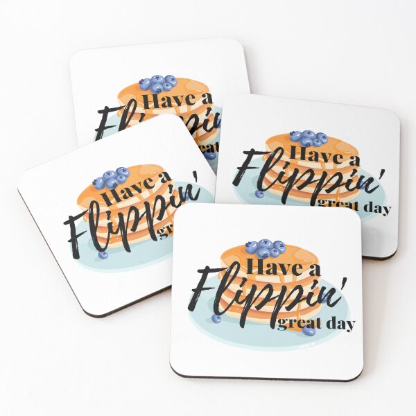 Item preview, Copy of Have a flippin' Great Day designed and sold by Dollydollys.