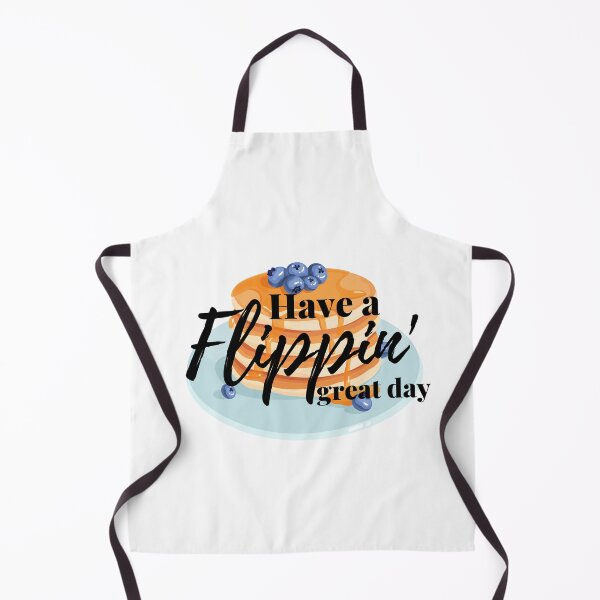 Item preview, Copy of Have a flippin' Great Day designed and sold by Dollydollys.