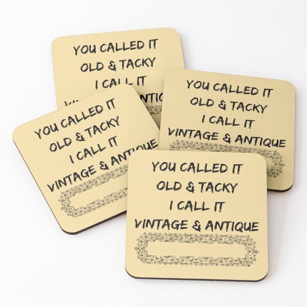 Item preview, You called it old & tacky I call it vintage & Antique Funny shirt men gift women gift designed and sold by InnovantDesigns.