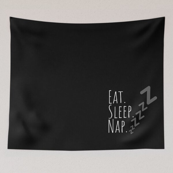 Item preview,  Eat. Sleep. Nap. Zzzzzz, Fun Humorous  designed and sold by BeebsAndNugget.