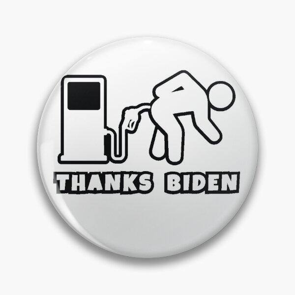 Item preview, Thanks Biden Gas bent over gas pump designed and sold by PERsonalthreads.