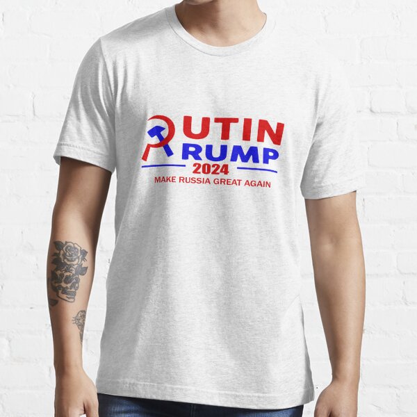 Putin Trump 2024 Make Russia Great Again Shirt Essential T-Shirt