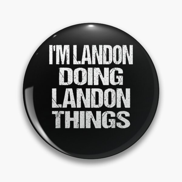 Item preview, I'm Landon Doing Landon Things Fun, I'm Landon Doing Landon Things Funny Birthday designed and sold by zacben.