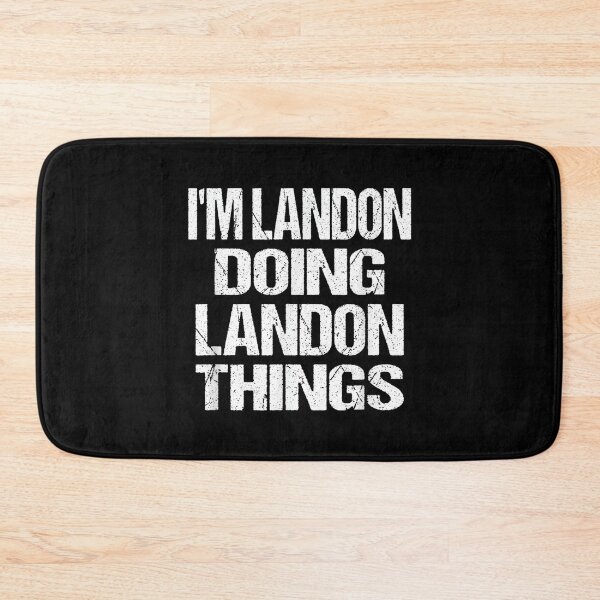 Item preview, I'm Landon Doing Landon Things Fun, I'm Landon Doing Landon Things Funny Birthday designed and sold by zacben.