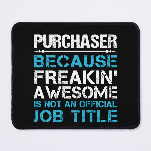 Item preview, Purchaser T Shirt - Freaking Awesome Job Gift Item Tee designed and sold by oetate4774.