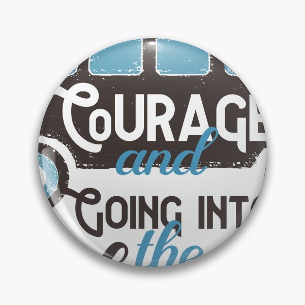 Item preview, Courage And Going Into The Unknown - Adventurous designed and sold by ElPatron258366.