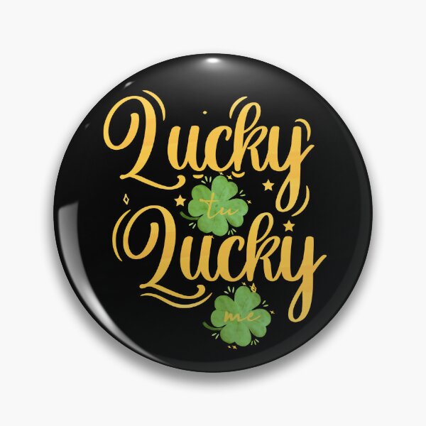 Item preview, Lucky tu Lucky me designed and sold by DesiBoli.
