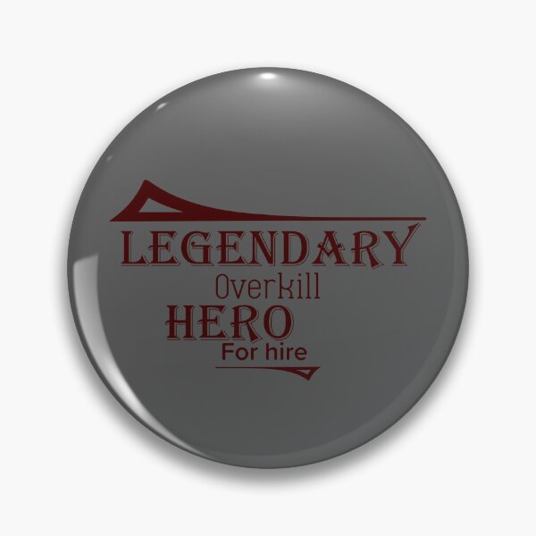 Item preview, Legendary overkill hero for hire designed and sold by MKay2.