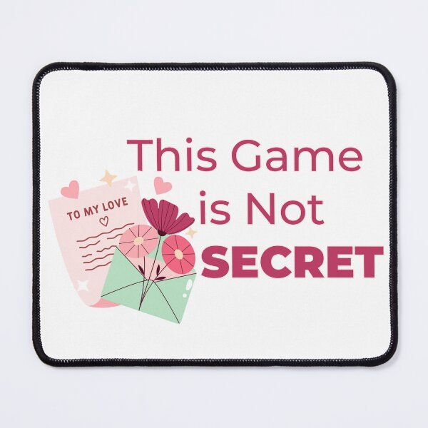 Item preview, This Game Is Not Secret designed and sold by cool-things-br.